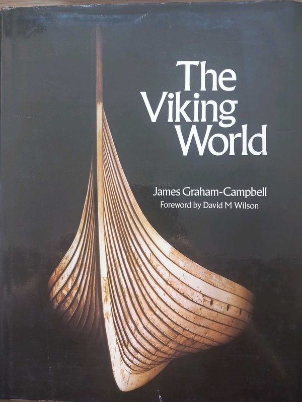 "The Viking World" by James Graham-Campbell
