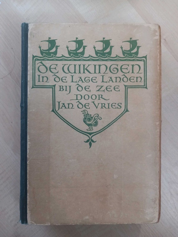 Cover of 'De Wikingen in de Lage Landen bij de zee' (Jan de Vries) (1923)