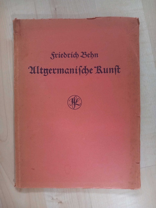 Friedrich Behn "Altgermanische Kunst" (1930)