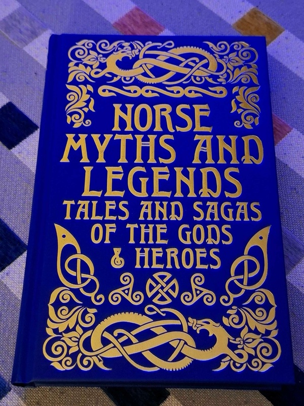 Norse Myths and Legends: Tales and Sagas of the Gods and Heroes