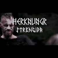 Herknungr- Strengida (Old High/Proto - Germanic Music)